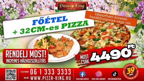 Pizza King Győr - Pizza és Főétel ajánlat - Szuper ajánlat - Online order